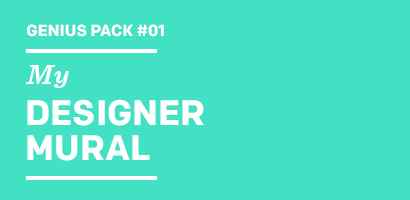 Genius Pack  My DESIGNER MURAL
